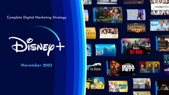 A complete digital marketing strategy presentation for Disney+.