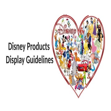 Disney Products display guidelines.pptxf | PPTX