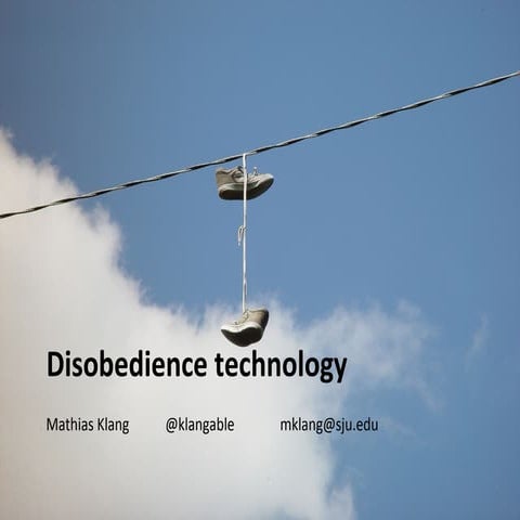 Civil Disobedience & Technology