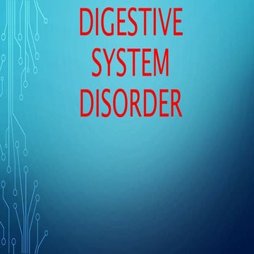 DISORDERS and DISEASES of Digestive Systems.pptx