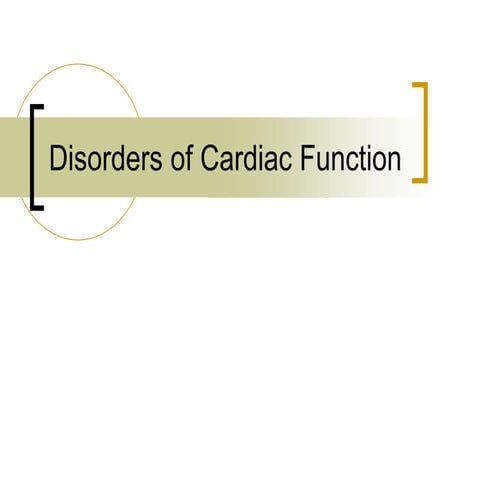 disorders 224466.cardiac66335566.function.ppt