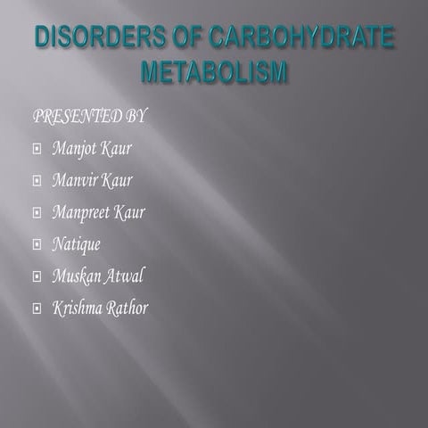 Disorders of carbohydrate metabolism
