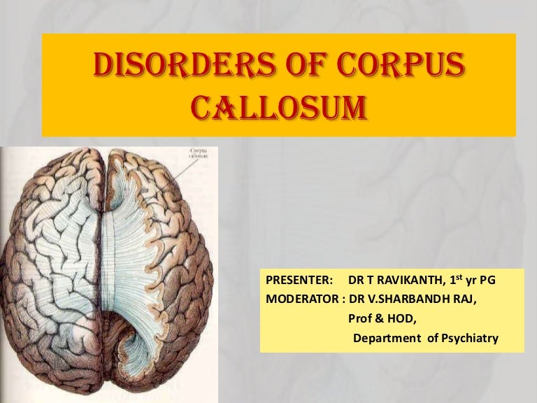 Disorders Of Corpus Callosum