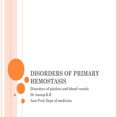 Disorders of primary haemostatsis