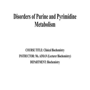 Disorders of Purine and Pyrimidine Metabolism-1.pptx