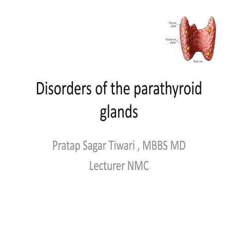 Disorders of the parathyroid glands