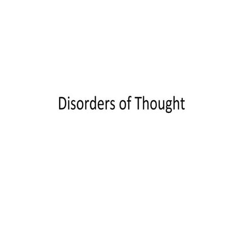 Disorders of thought