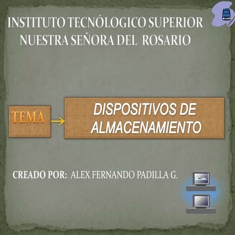 Disositivos de almacanamiento(alexpadilla)