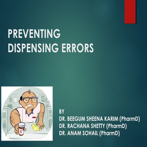 Dispensing errors and Its Prevention