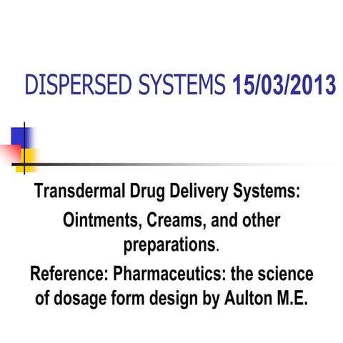 dispersed system (ointment and bases).ppt
