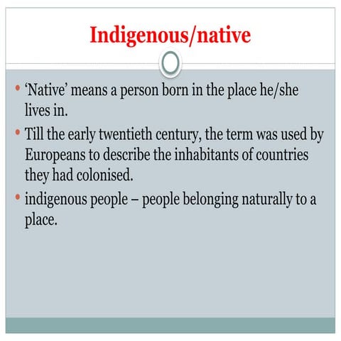 displacing indigenous peoples original ppt.pptx