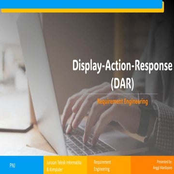 Display Action Response (DAR) in Requirement Engineering