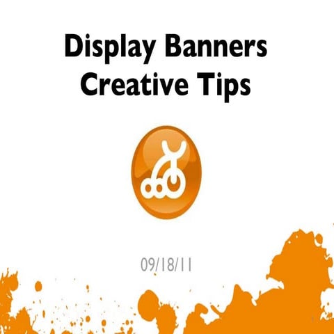 Display banners creative tips Sept 2011