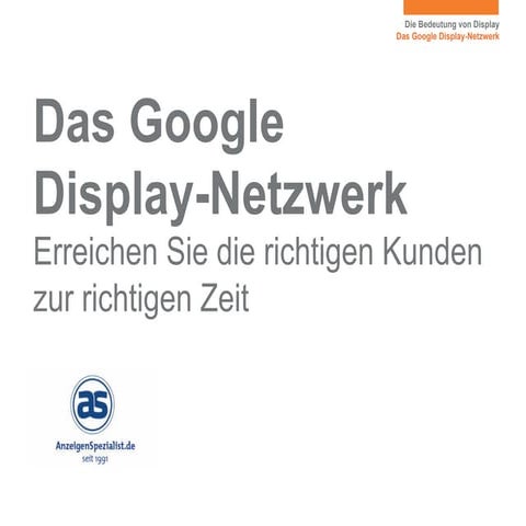 Google Display Anzeigennetzwerk kurz und einfach erklärt