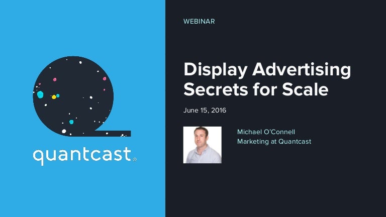 Webinar Display Advertising Secrets For Scale