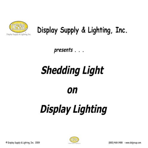 Display Lighting Presentation