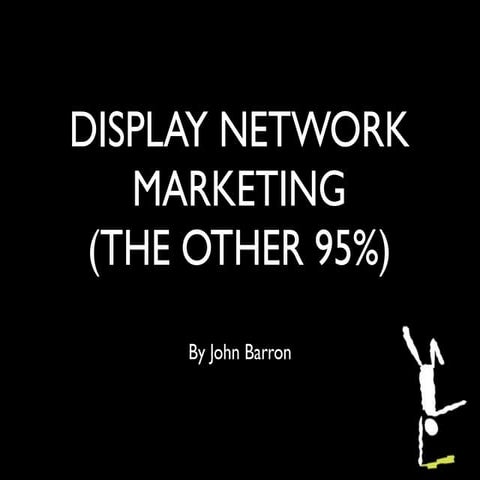 Display network marketing on Google