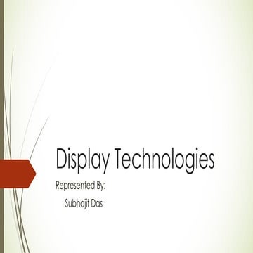 Display technologies