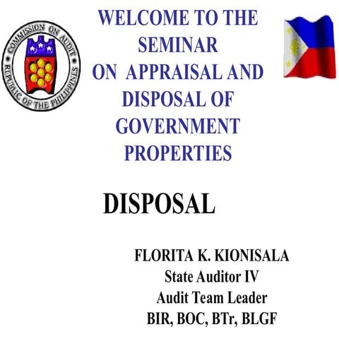 GUIDELINES-ON-THE-DISPOSAL-OF-UNSERVICEABLE-GOVERNMENT-PROPERTIES-3.pptx
