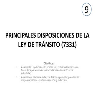 Disposiciones de la ley de tránsito...