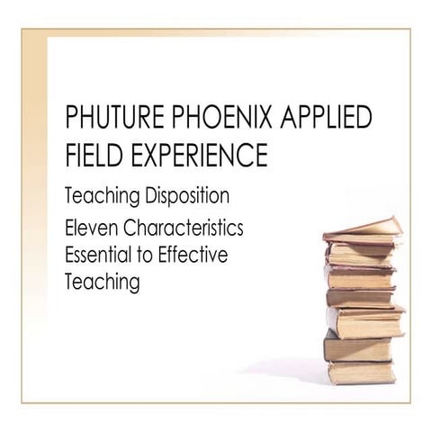 Teaching Dispositions- EDUC 295 | PPT