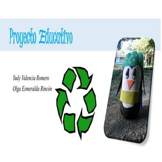 PROYECTO RECICLAR PARA CREAR ARTE