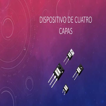 Dispositivo de cuatro capas