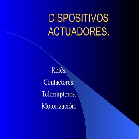 Dispositivos_actuadores1111111111111.ppt