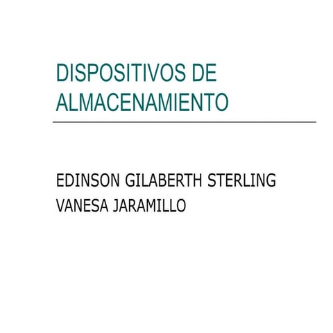 Dispositivos Almacenamiento