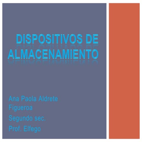 Dispositivos de almacenamiento