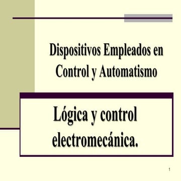 Dispositivos de control y logicas utilizadas ap