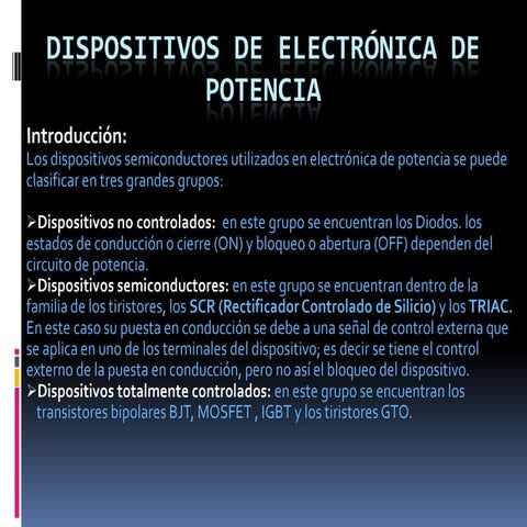 Dispositivos de electrónica de potencia