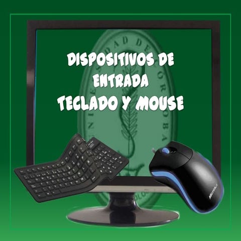 Dispositivos de entrada