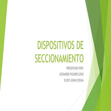 DISPOSITIVOS DE SECCIONAMIENTO.pptx