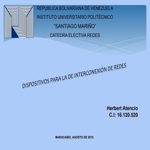 Dispositivos para interconexión de redes