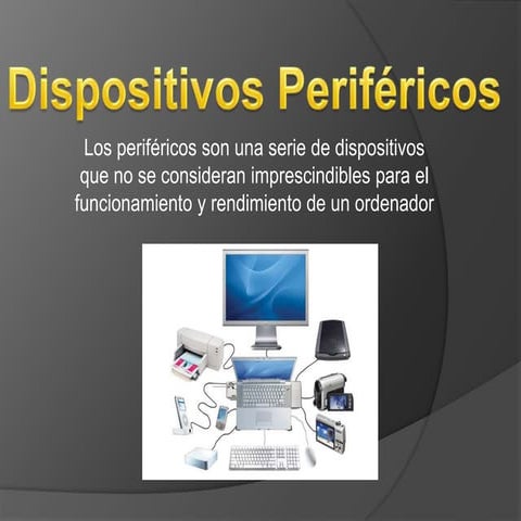 Dispositivos perifericos