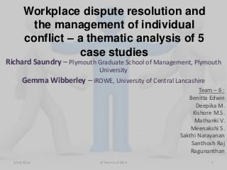 Conflict Resolution - Case Studies