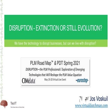 Disruption   extinction or still evolution - 2021