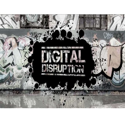 Digital Disruption