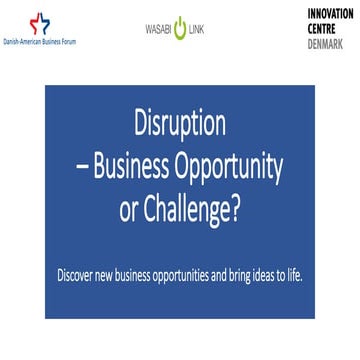 Disruption - business opportunity or challenge?