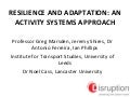 Resilience and Adaptation: an activity systems approach