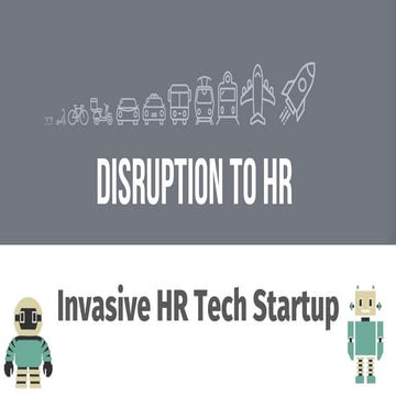 Disruption to HR - Invasive HR Tech Startup (Singapore)