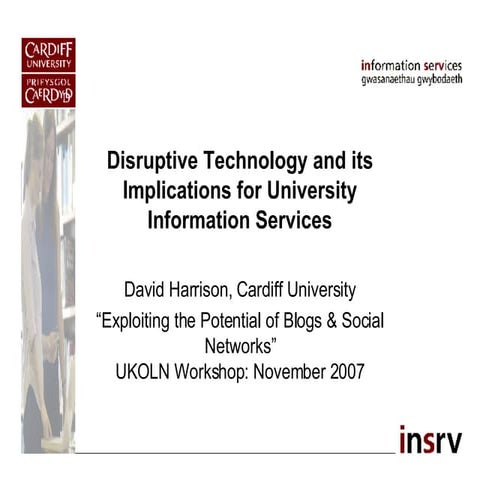 Disruptive Technology and its Implications for University Information Services