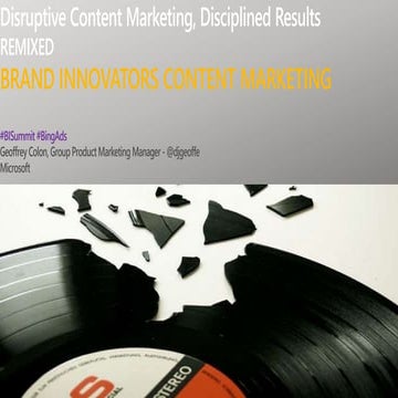 Disruptive Content Marketing, Disciplined Results REMIXED
