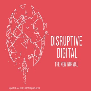 Disruptive digital
