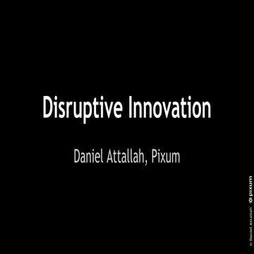 Disruptive Innovation