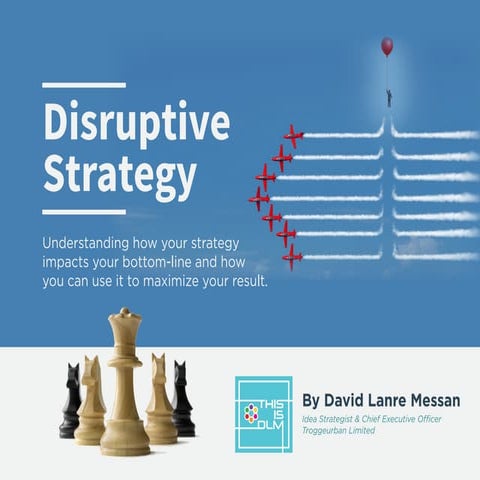 Disruptive Strategy Presentation