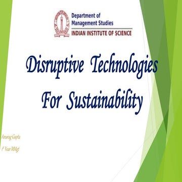 Disruptive Technologies for Sustaiinability
