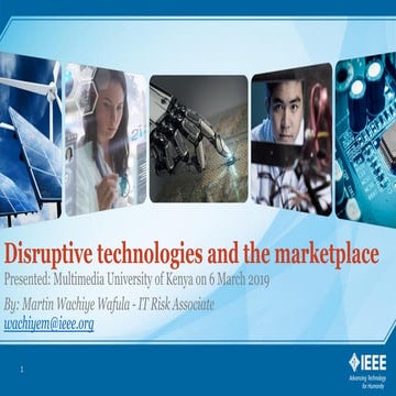 Disruptive technologies and market place