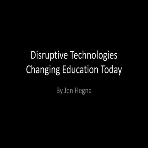 Disruptive Technology in Education
